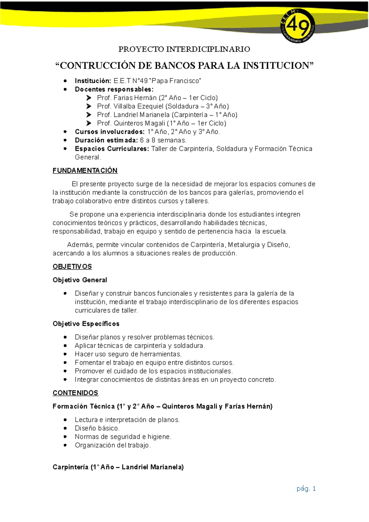 Proyecto Interdisciplinario de Construcción de Bancos - E.E.T. - Studocu