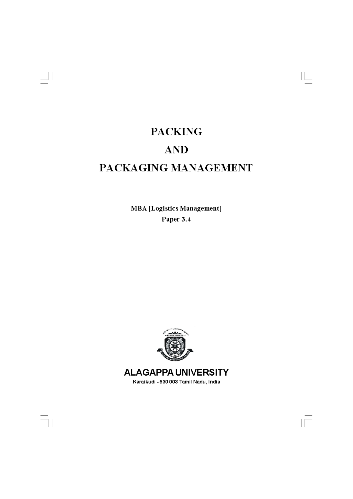 PG MBA Logistics Management Final Exam Notes on Packing & Packaging CRC ...