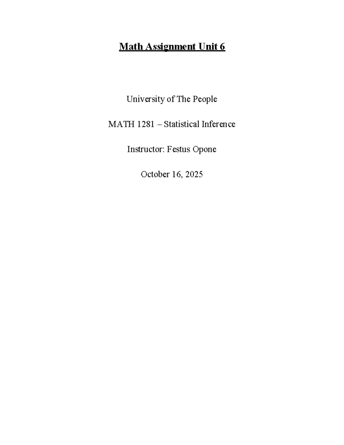 MATH 1281 - Statistical Inference Assignment Unit 6 Analysis - Studocu