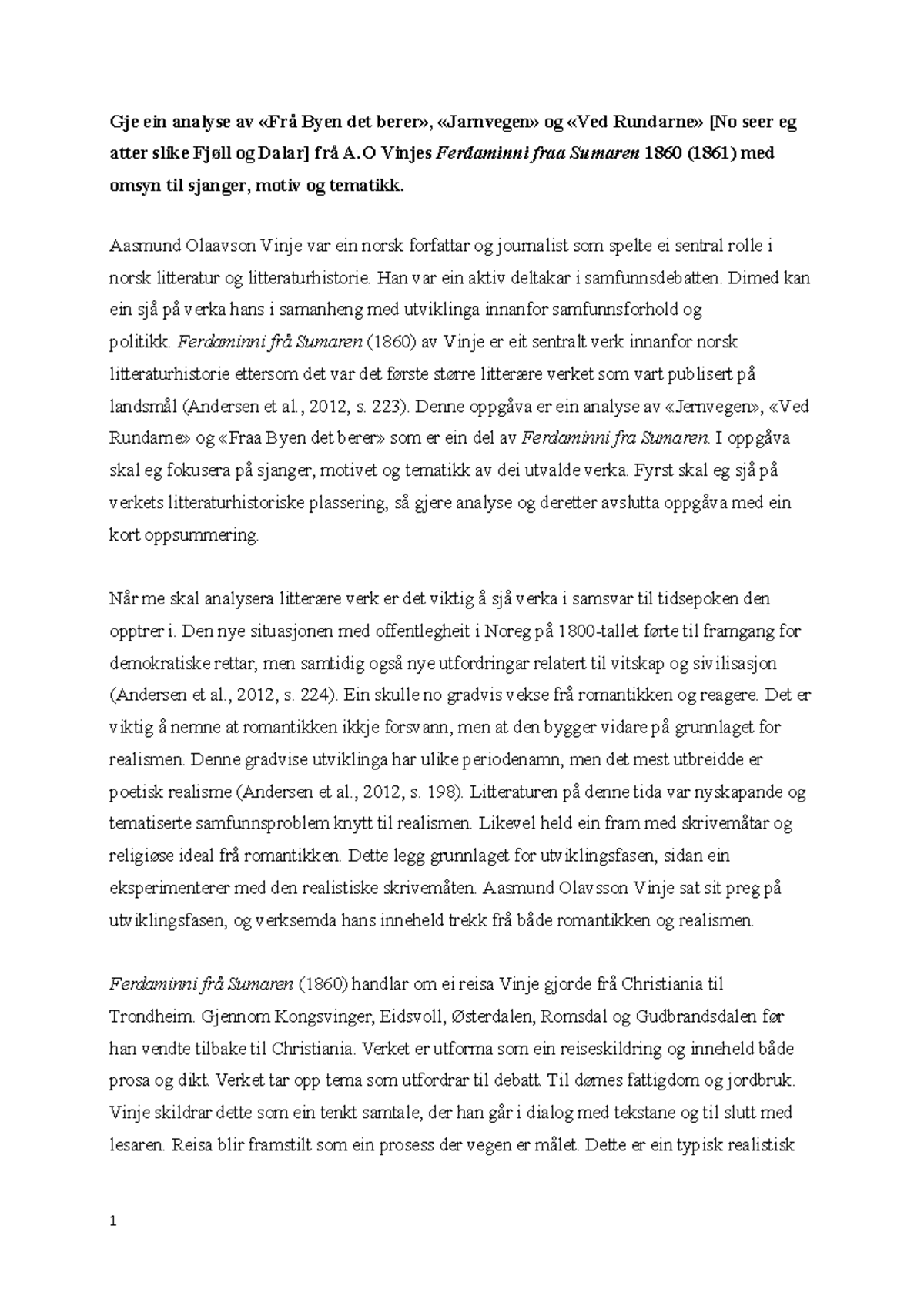 Analyse av A.O. Vinje sine dikt i Ferdaminni fraa Sumaren 1860 (NOR1300 ...