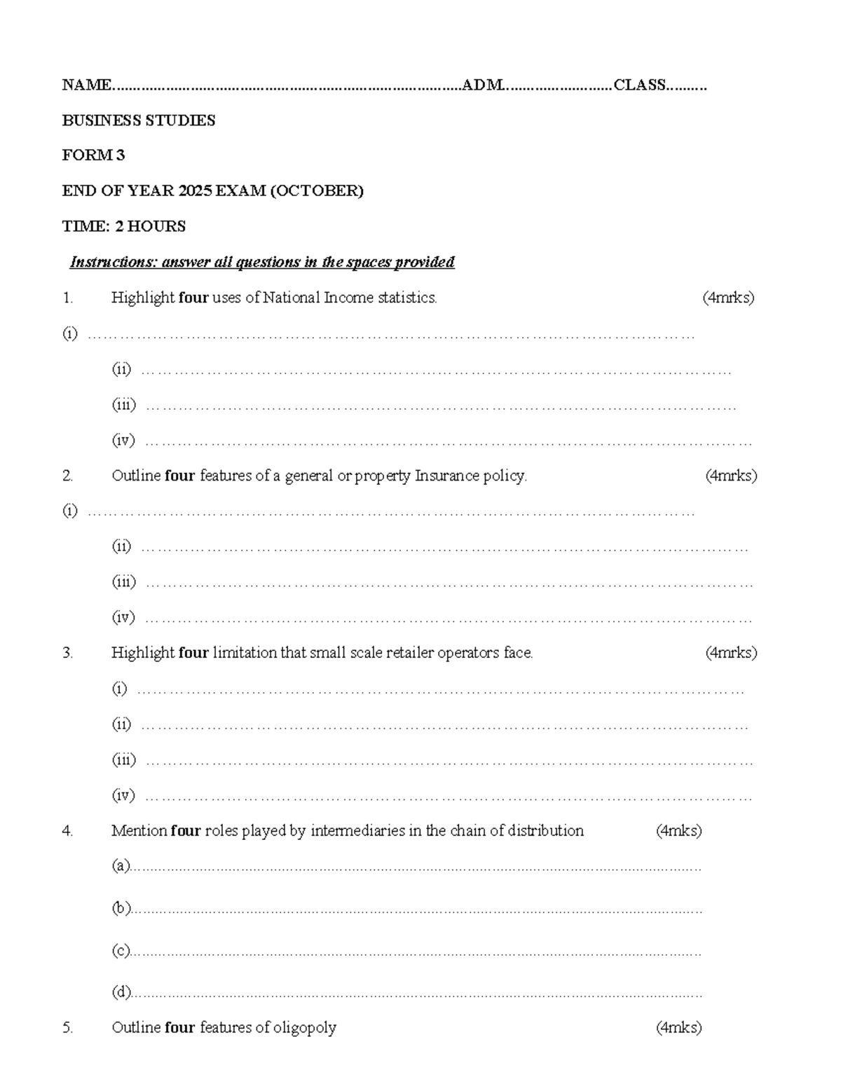 BUSINESS STUDIES FORM 3 END OF YEAR 2025 EXAM (ET3) - Studocu