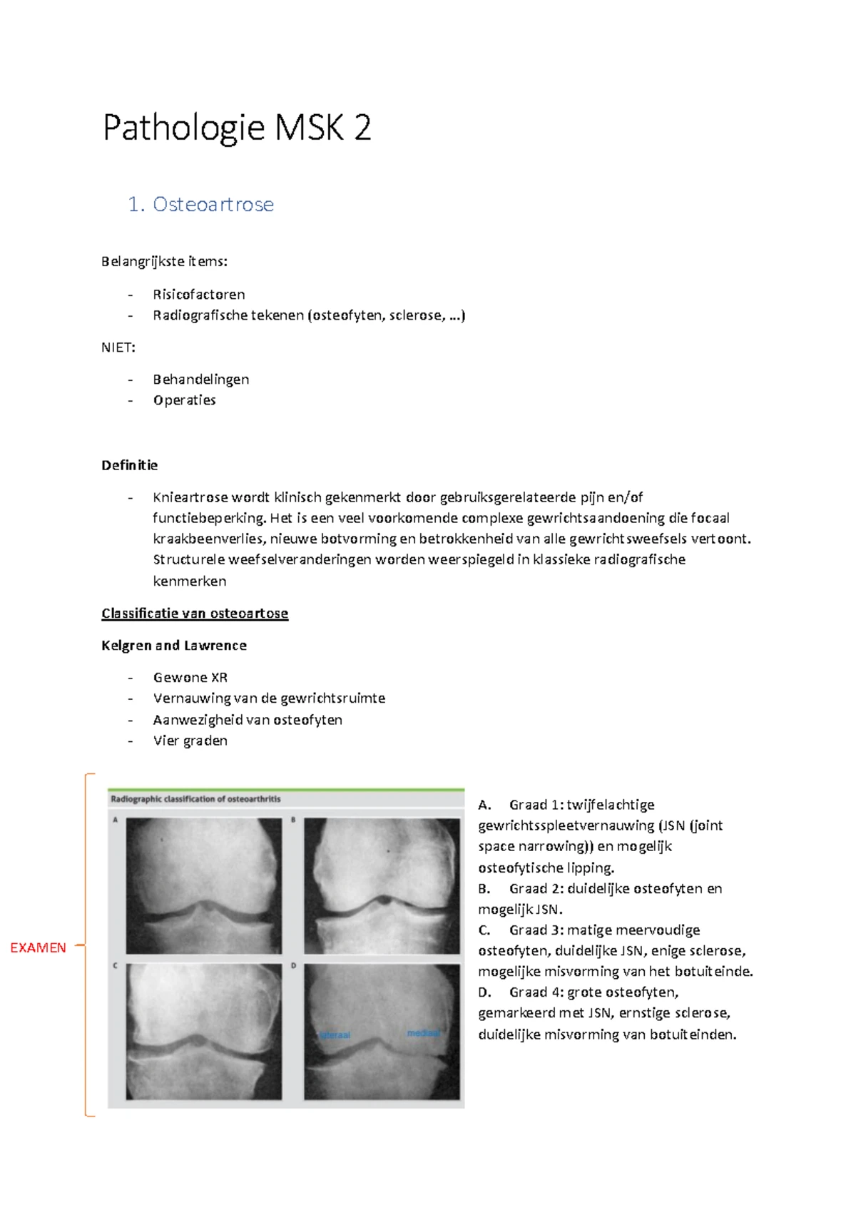 Pathologie MSK 2 - 1 Osteoarthrose Onderste Lidmaat 1 Classificatie OA ...
