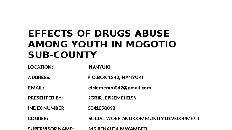 Effects of Drug Abuse Among Youth in Mogotio: A Study for SWCD 304109 ...