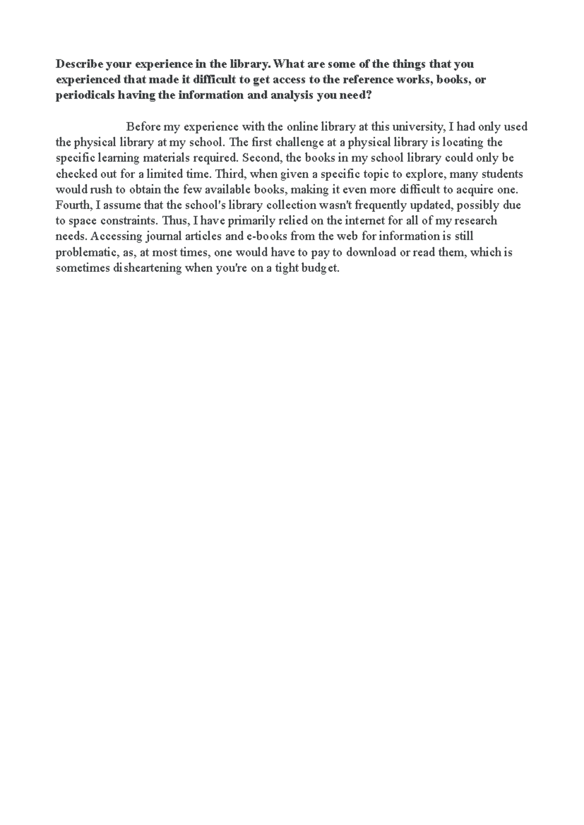 LJ Unit2 - Learning journal - Describe your experience in the library ...