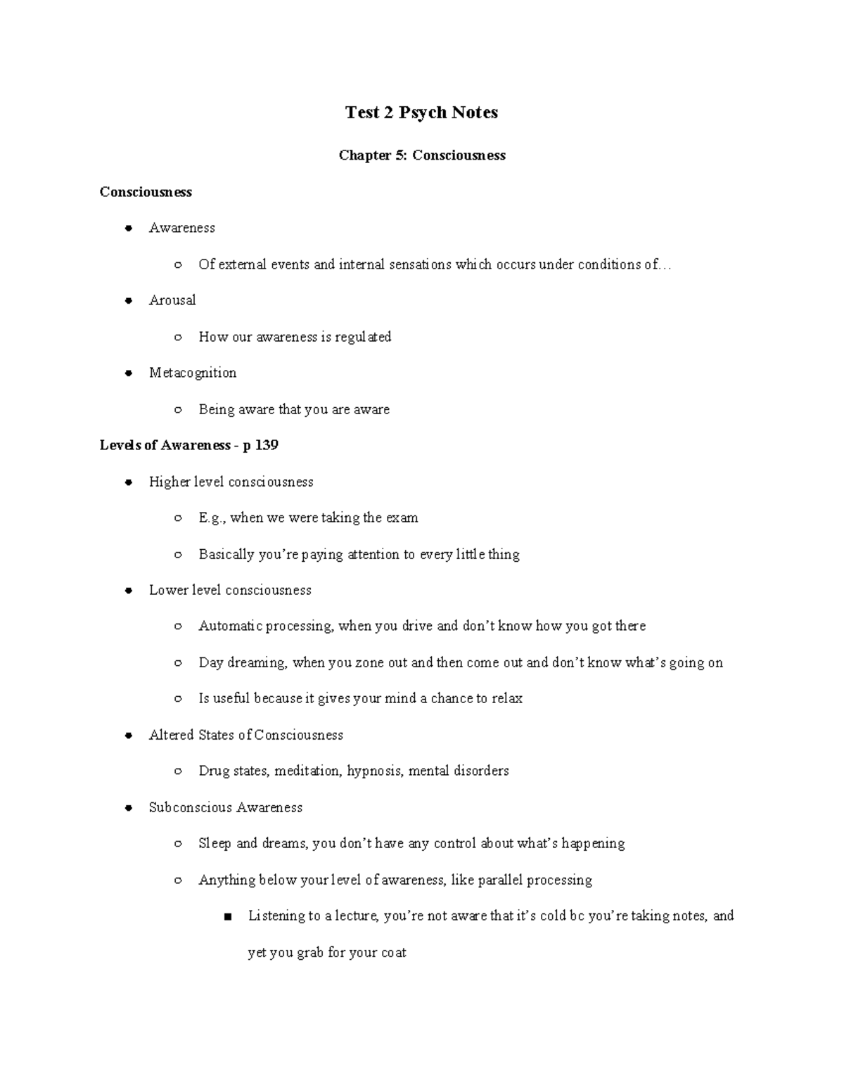 Psych Notes Chapters 5-8 - Test 2 Psych Notes Chapter 5: Consciousness ...