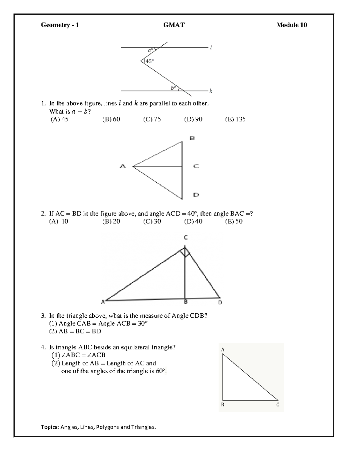 GMAT HO 10 - Geometry 1 - GMAT - In the above figure, lines 𝑙 and 𝑘 are ...