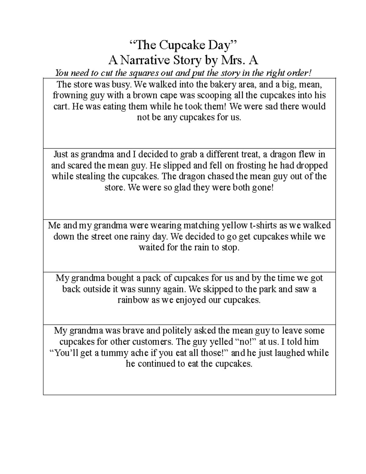 Cupcake narrative story to cut up and reorder for Mrs. A - Studocu