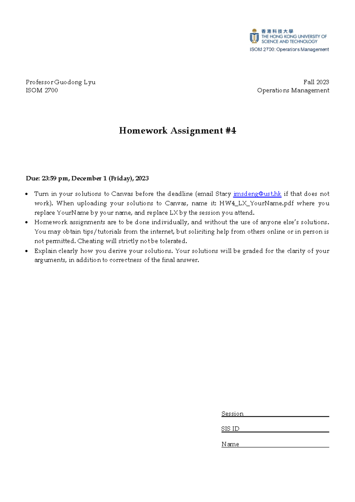 HW4 ISOM2700 (Solution) - Professor Guodong Lyu Fall 2023 ISOM 2700 ...