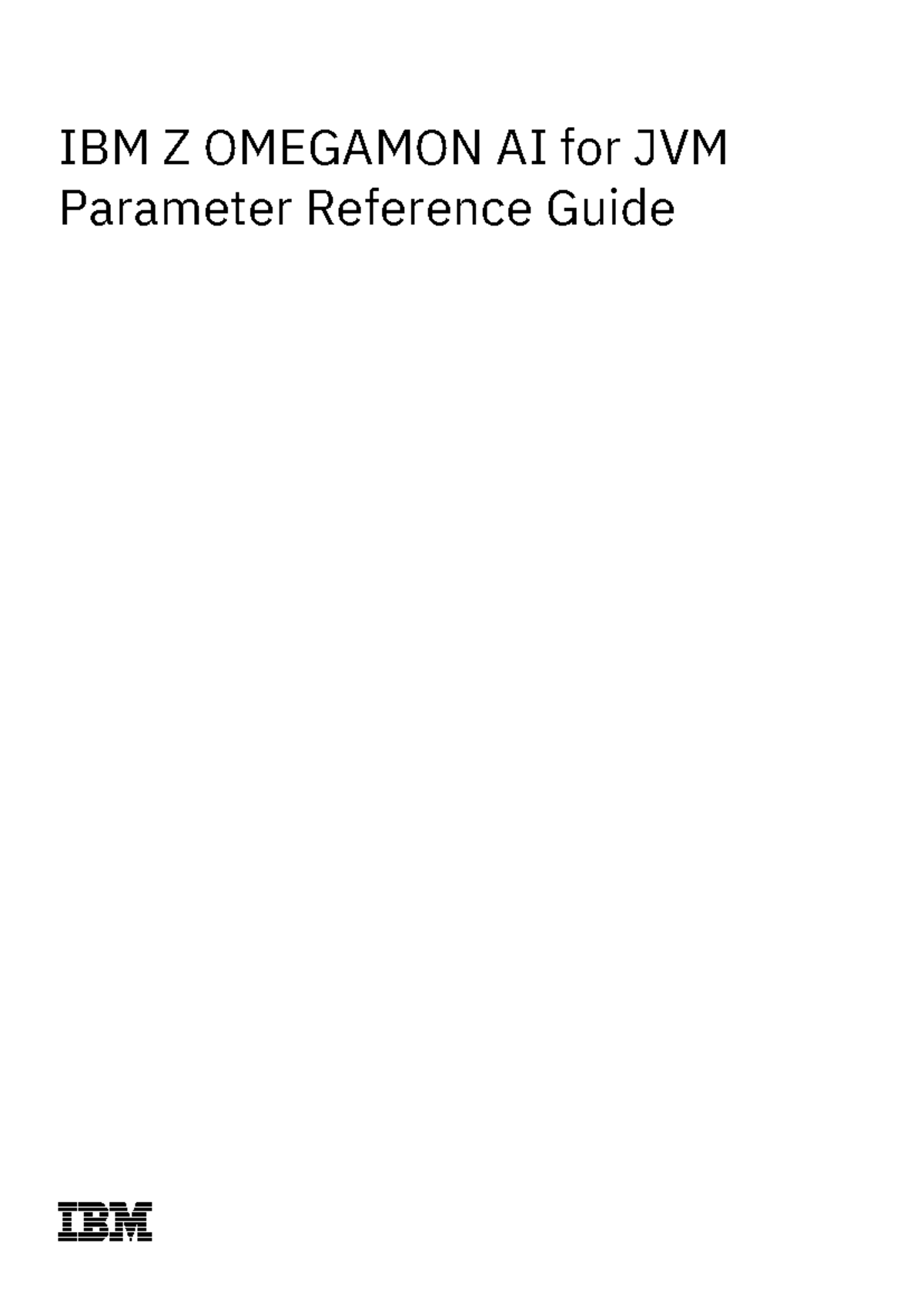 IBM Z OMEGAMON AI for JVM Parameter Reference Guide - ASCAS - Studocu