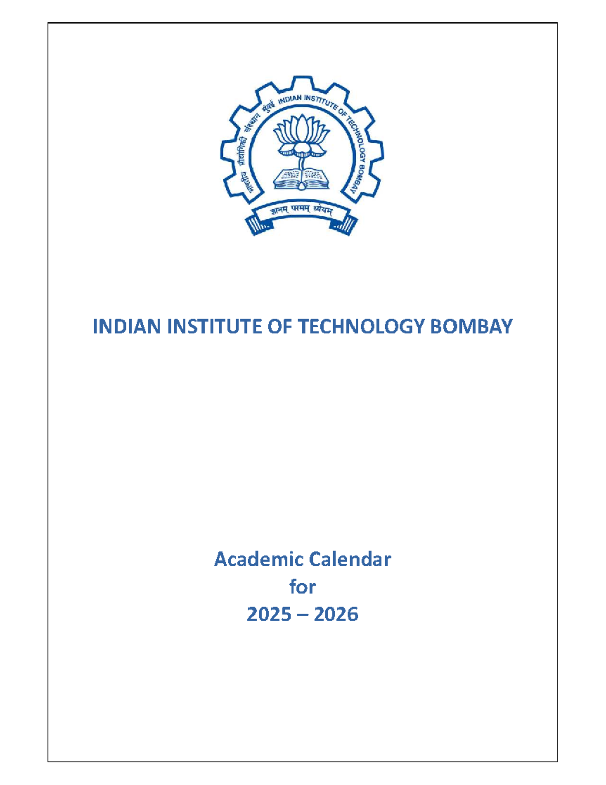 IIT Bombay Academic Calendar 2025-26: Autumn & Spring Semesters - Studocu