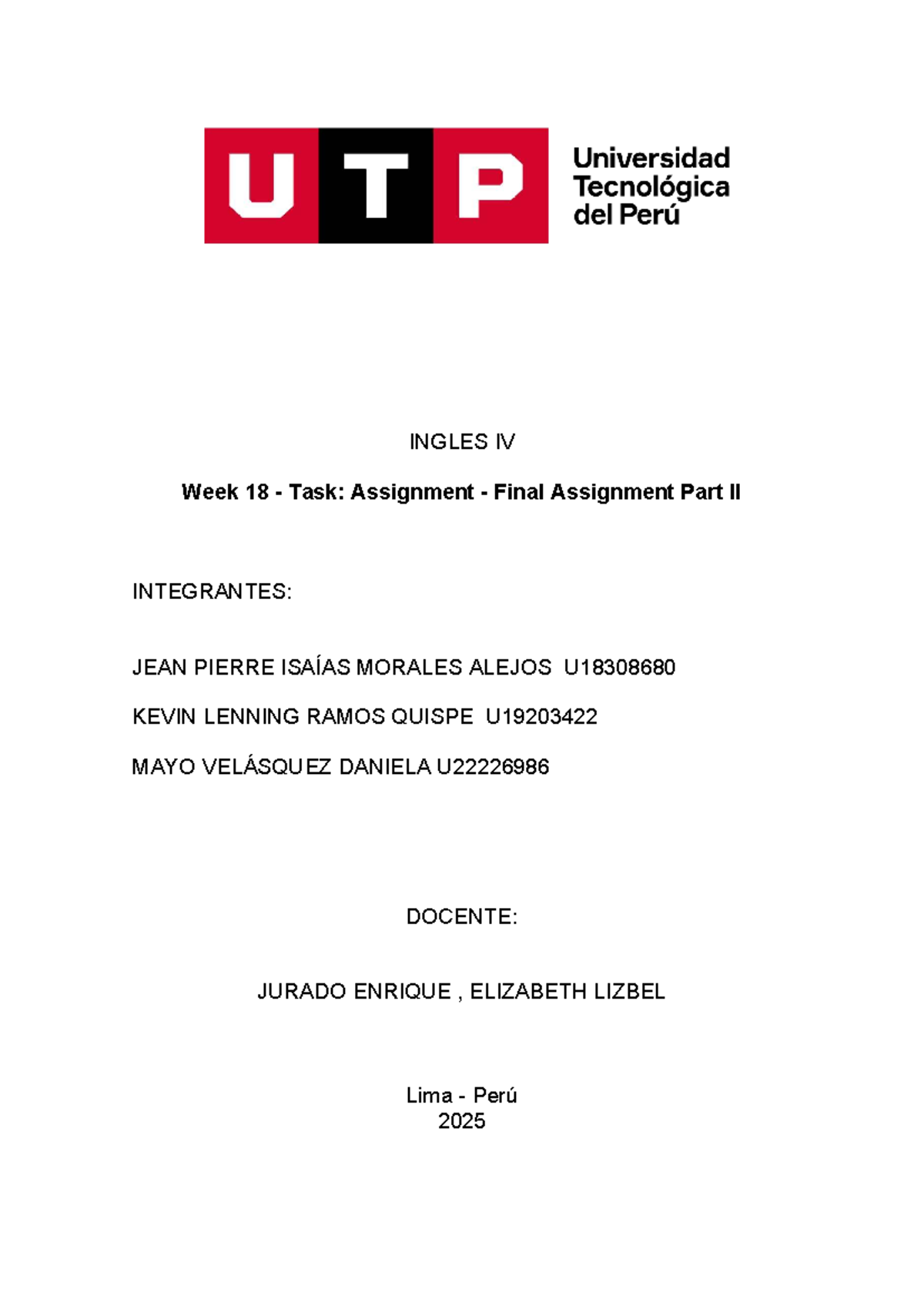 INGLES IV Week 18 Final Assignment Part II - Studocu