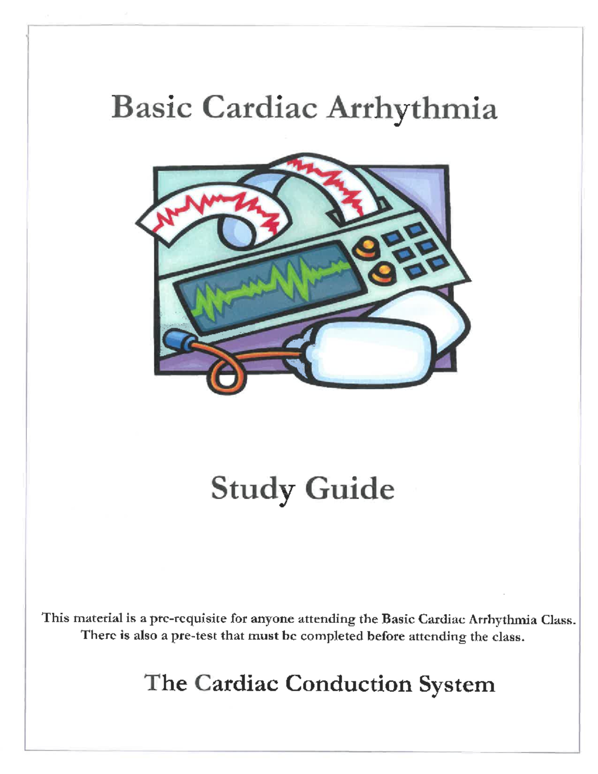 Basic Cardiac Arrhythmia OH Class Study Guide - Studocu