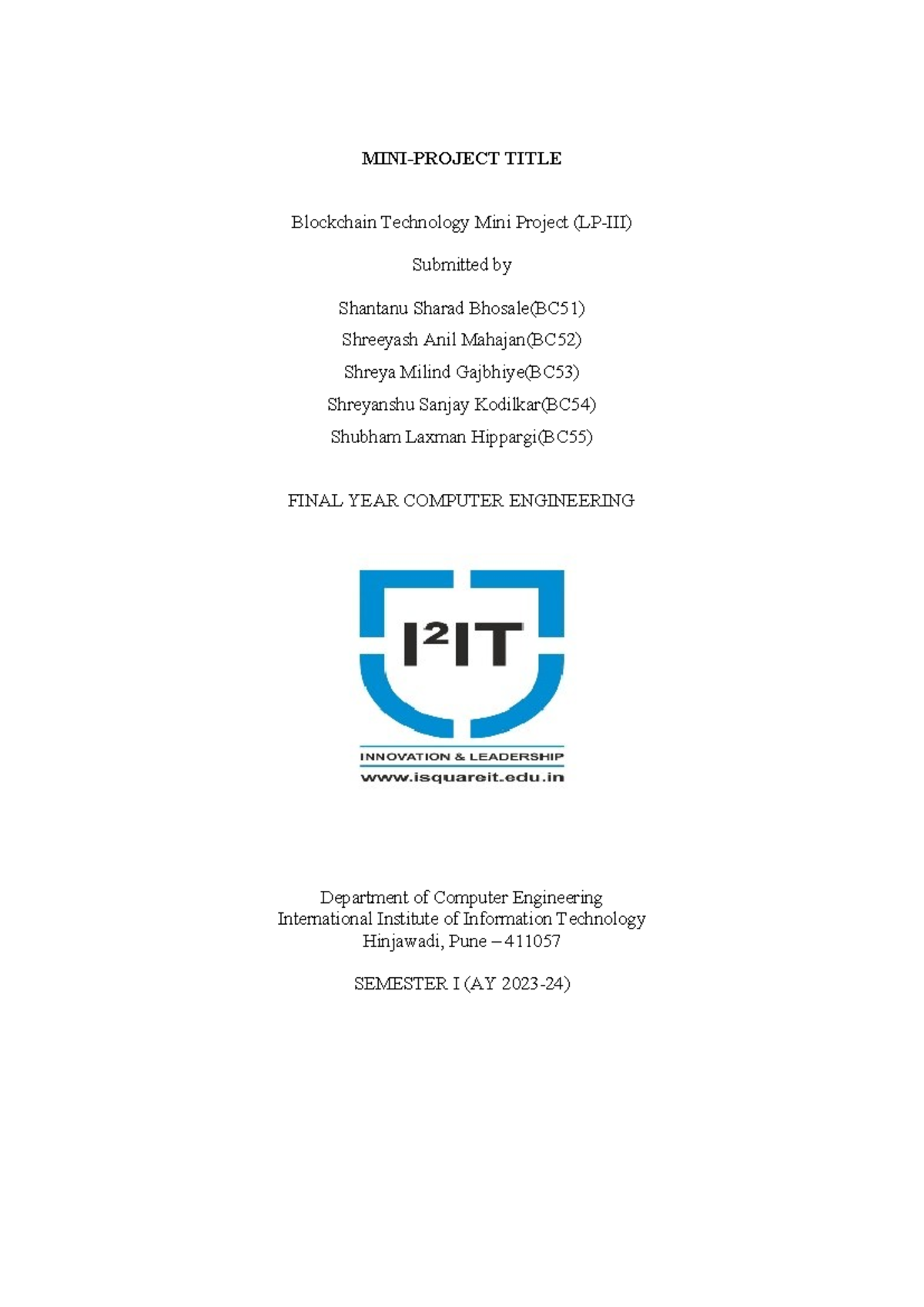 Blockchain Technology Mini Project Report (LP-III) - SPPU 2019 - Studocu