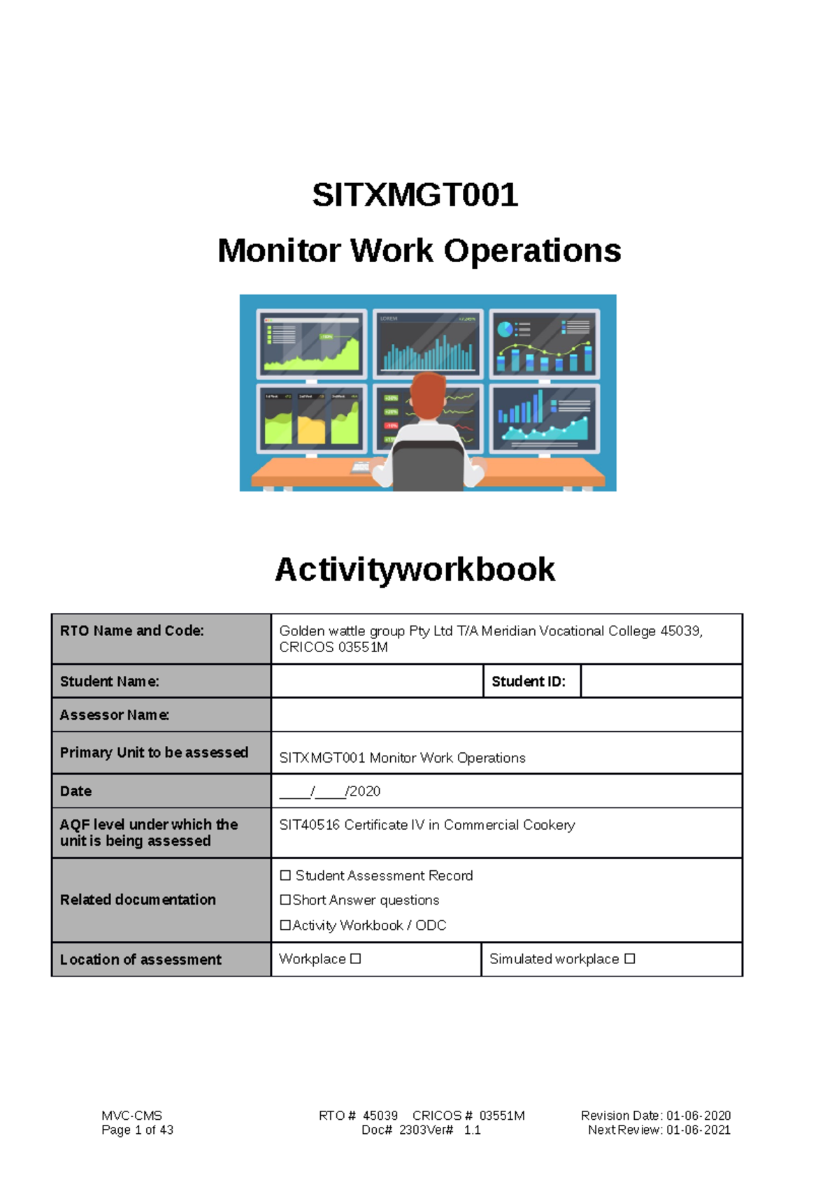 SITXMGT001 Monitor Work Operations - Learner Assessment Workbook - Studocu