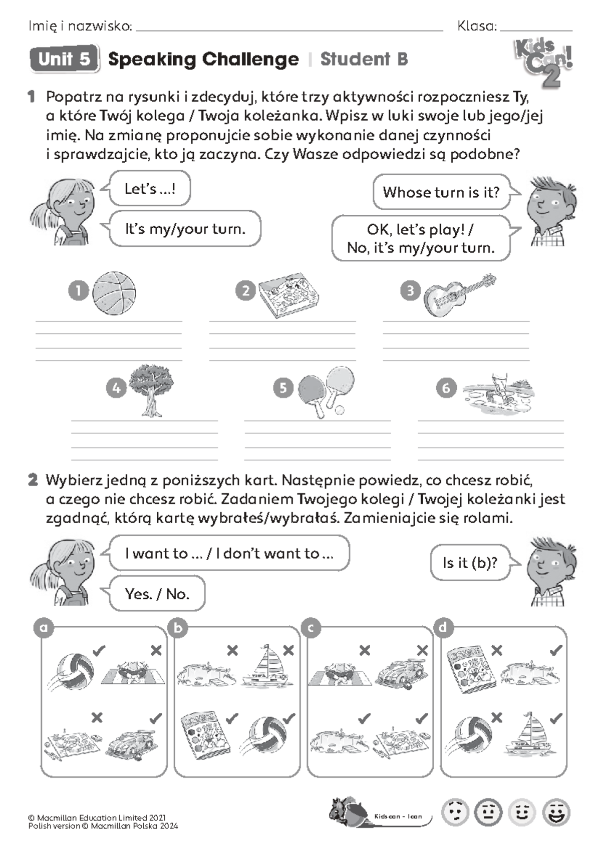 Kids Can 2 Speaking Challenge Unit 5 - Student B Activities - Studocu