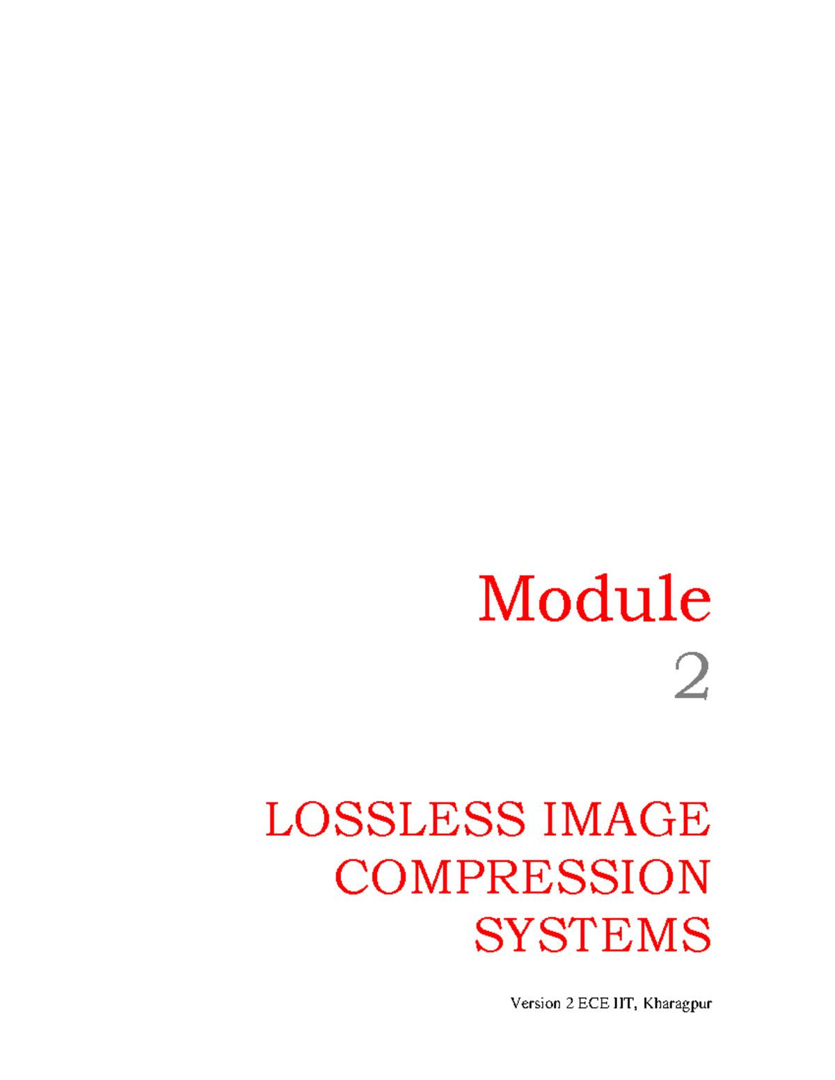 Module 2 ECE Lesson 4: Lossless Image Compression Techniques - Studocu