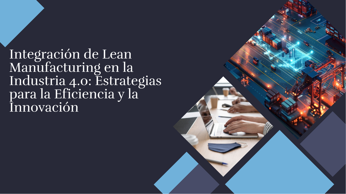 Slidesgo integracion de lean manufacturing en la industria 40 ...