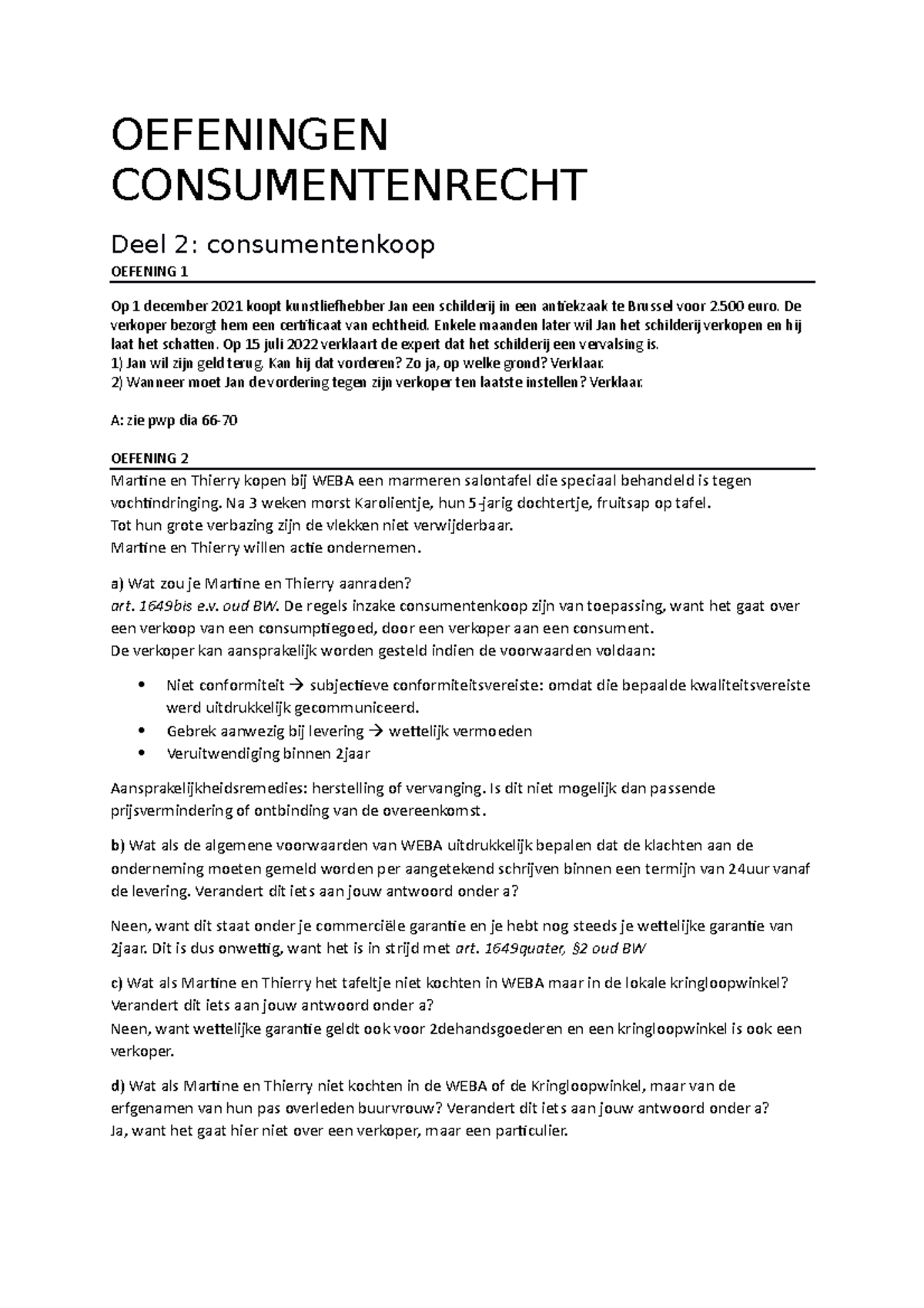 Oefeningen Consumentenrecht - OEFENINGEN CONSUMENTENRECHT Deel 2 ...