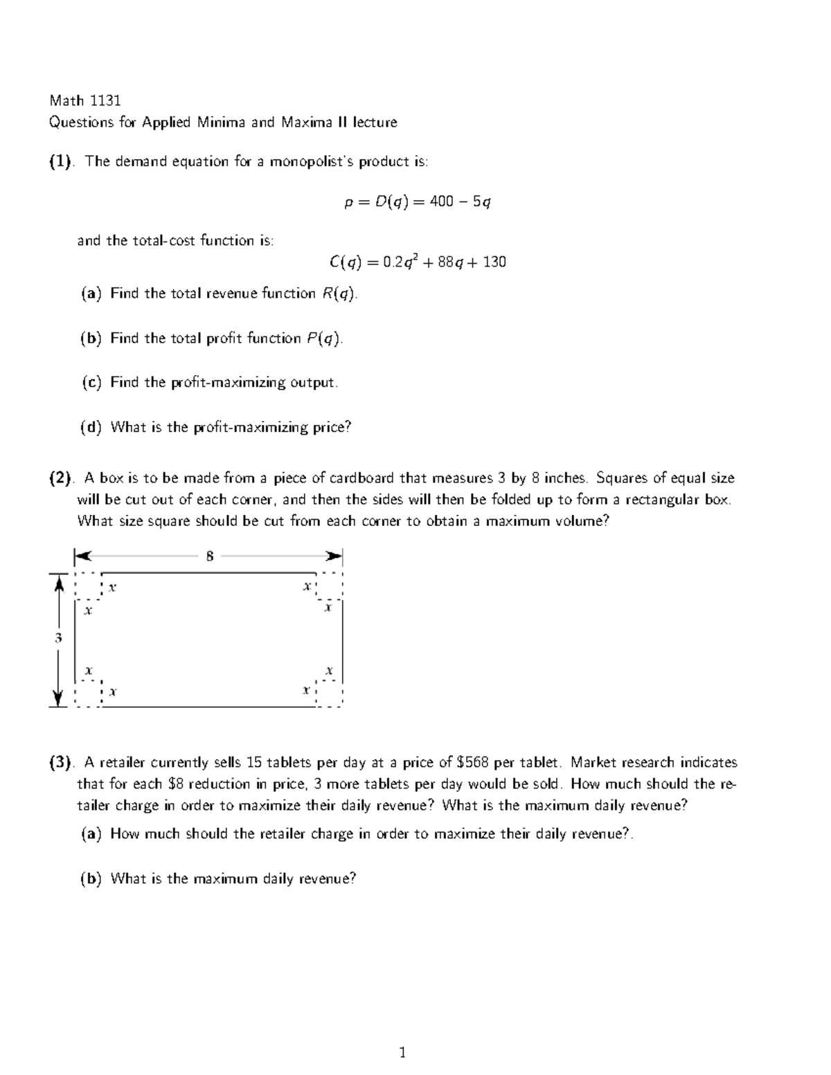 Math 1131 Lecture: Applied Minima and Maxima II Questions - Studocu
