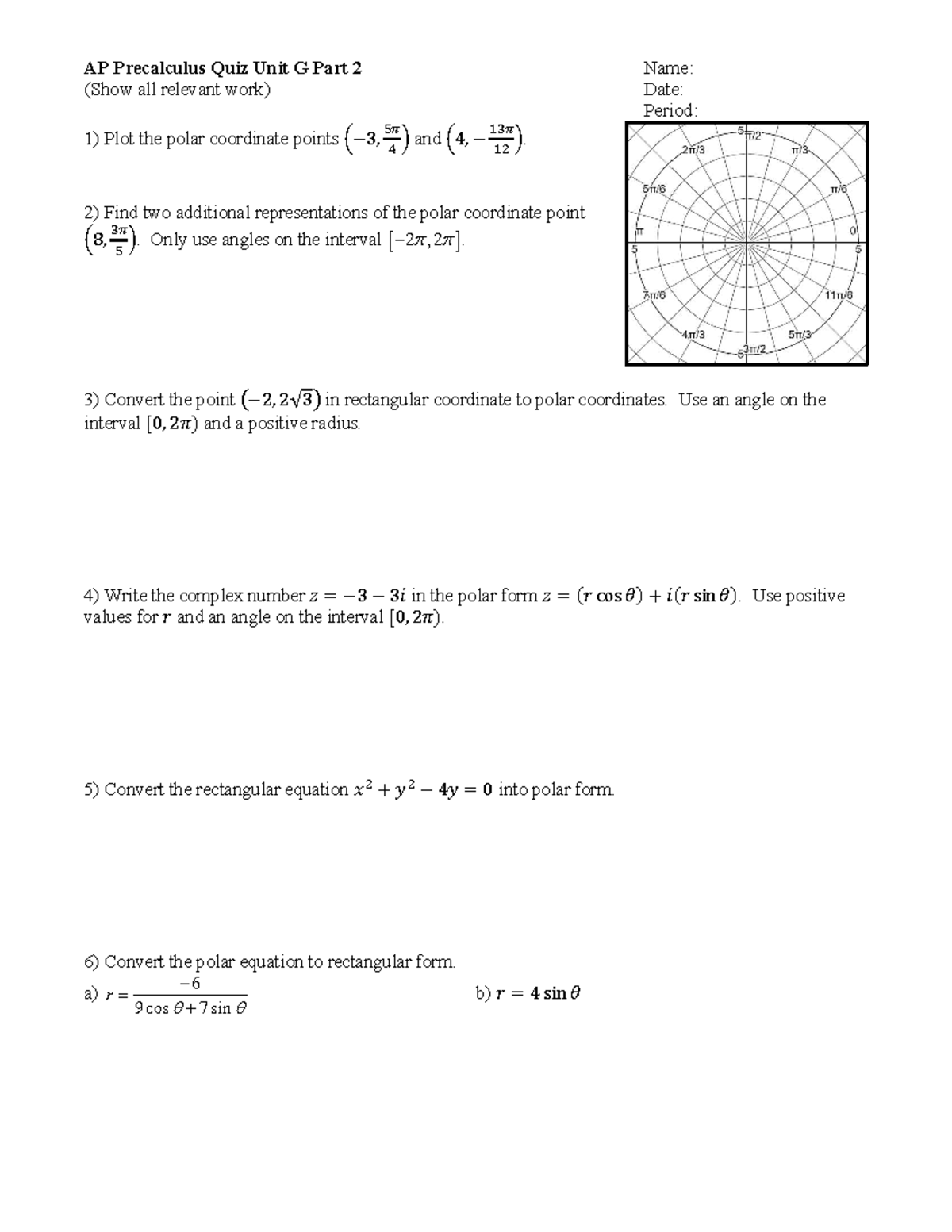 AP Precalculus Quiz Unit G Part 2: Polar Coordinates & Complex Numbers ...