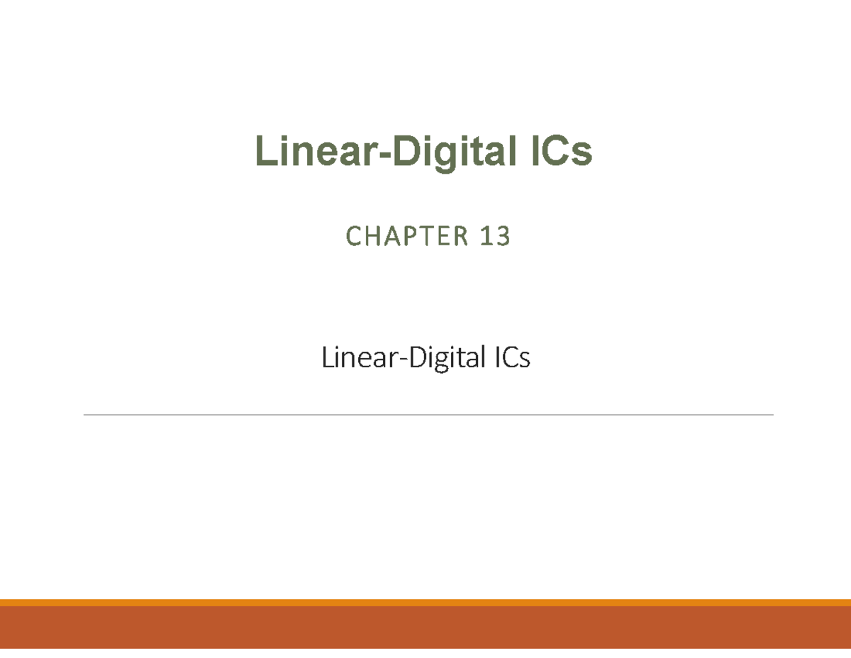 EE2605 CH13 Linear-Digital ICs - Linear-Digital ICs CHAPTER 13 Linear ...