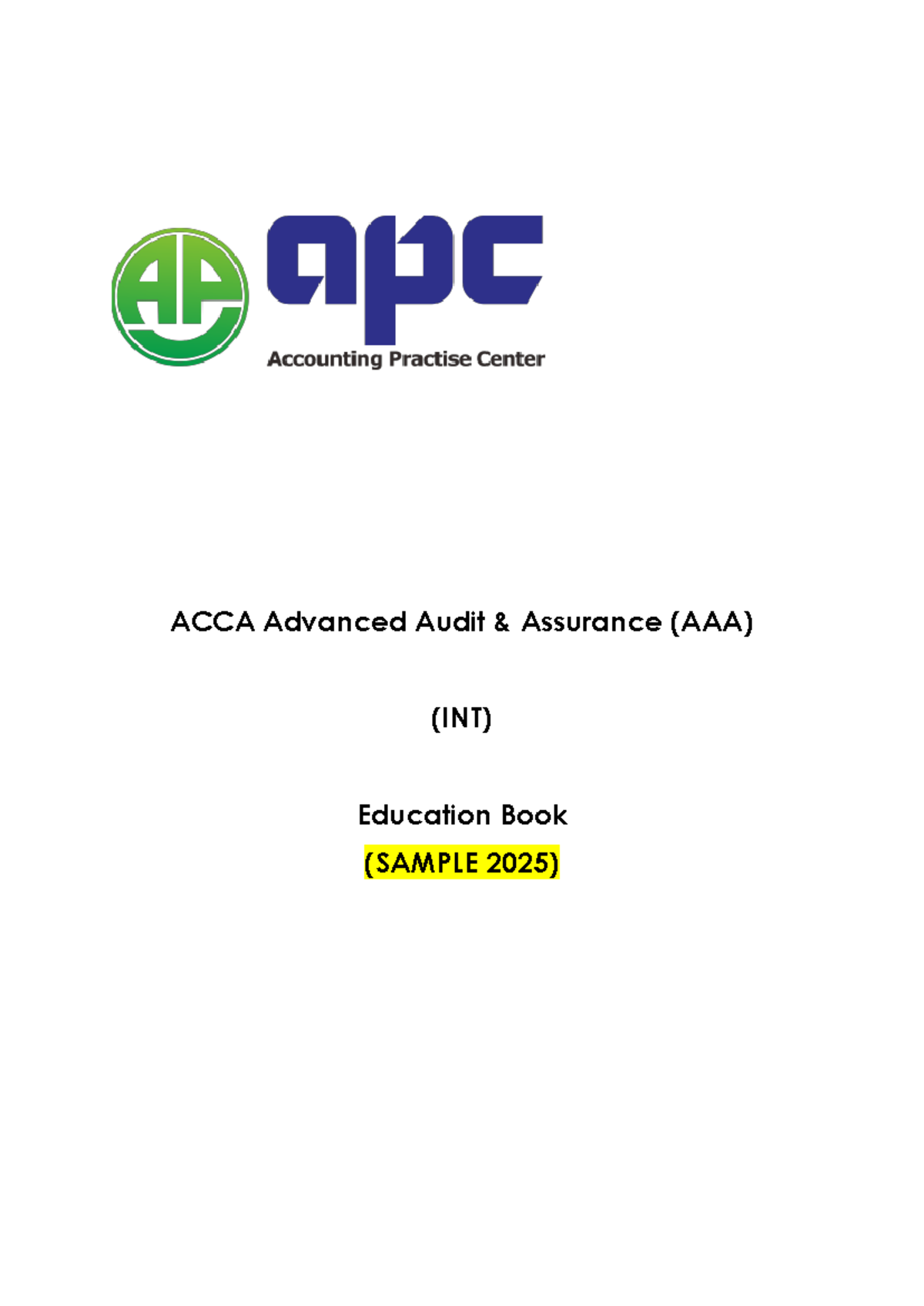 ACCA Advanced Audit Assurance (INT) Education Book Sample 2025 Overview ...