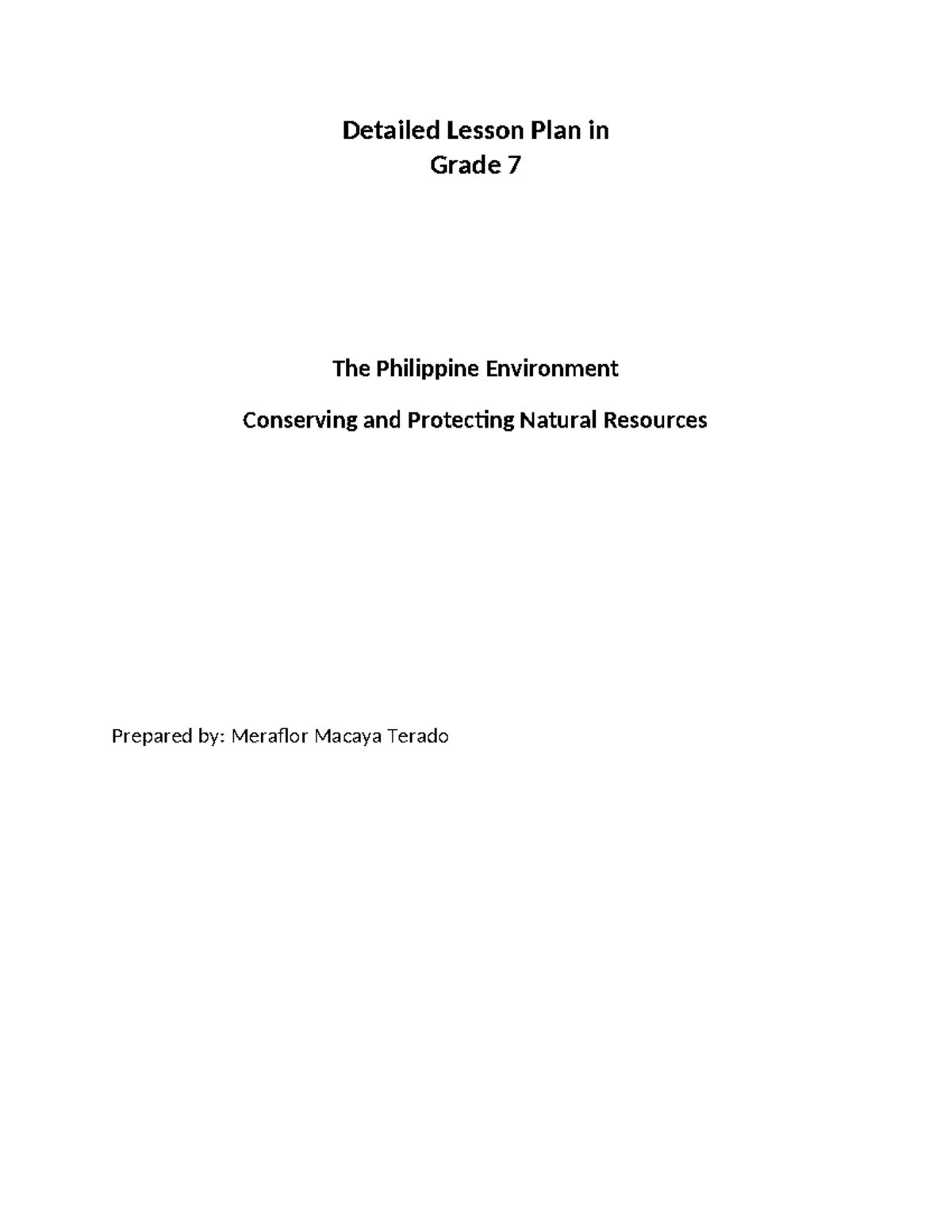 S7ES-IVc- Detailed Lesson Plan on Conservation of Natural Resources ...