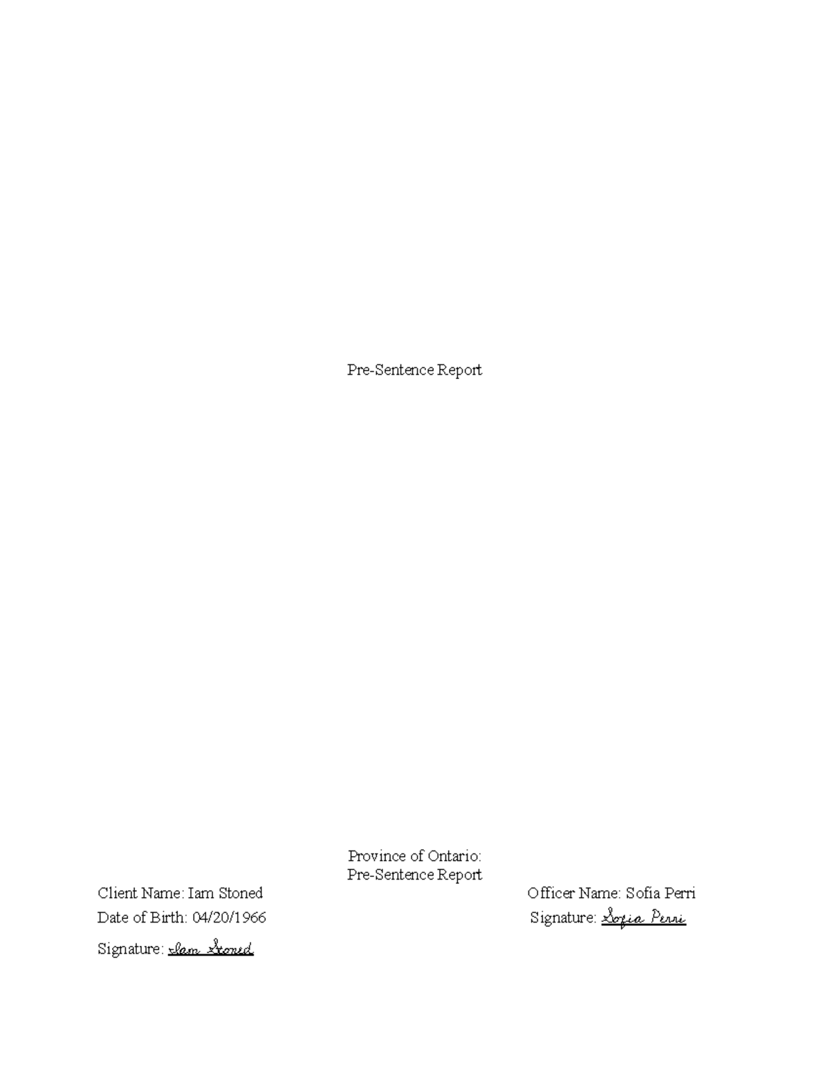 CRIM 2005 Final Pre-Sentence Report for Iam Stoned - Studocu