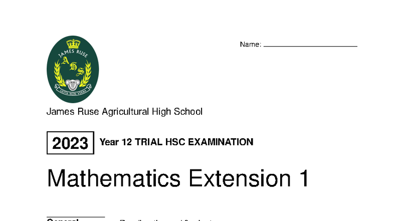 James Ruse 2023 Year 12 3U Maths Extension 1 Trial Exam Solutions - Studocu