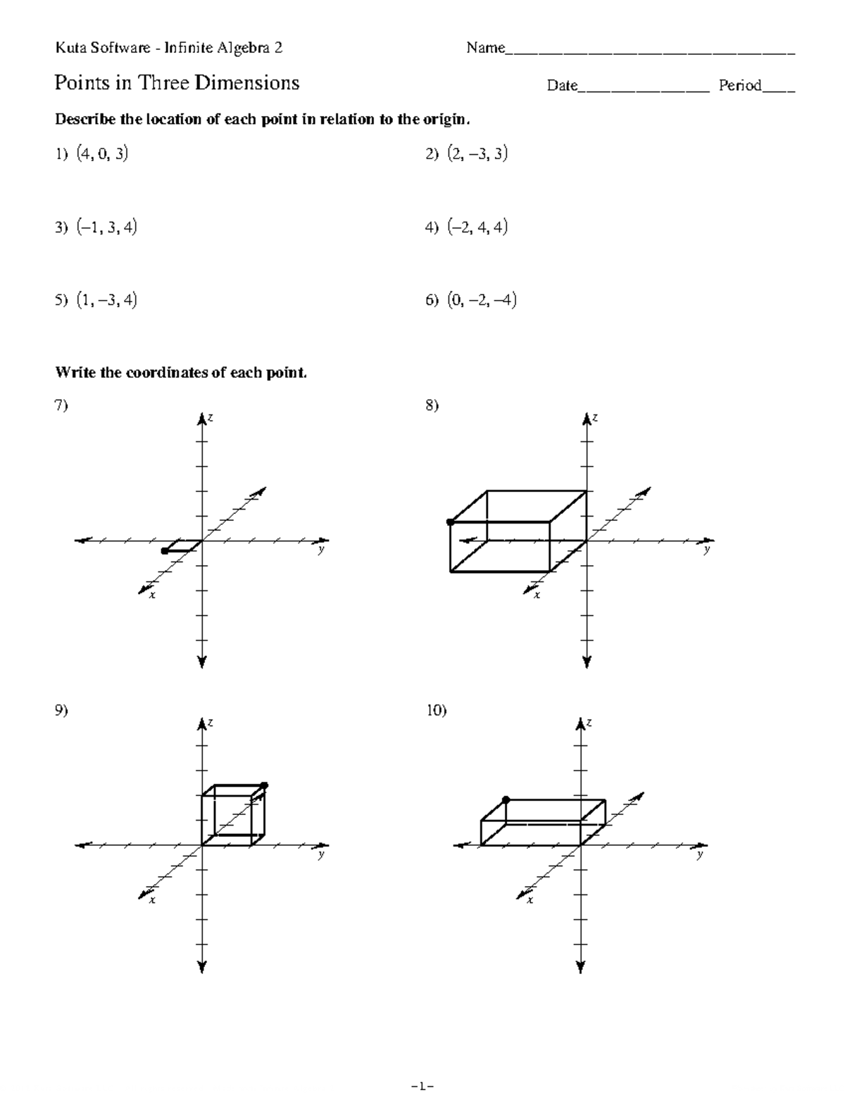 Points in three dimensions - Kuta Software Infinite Algebra 2 worksheet ...