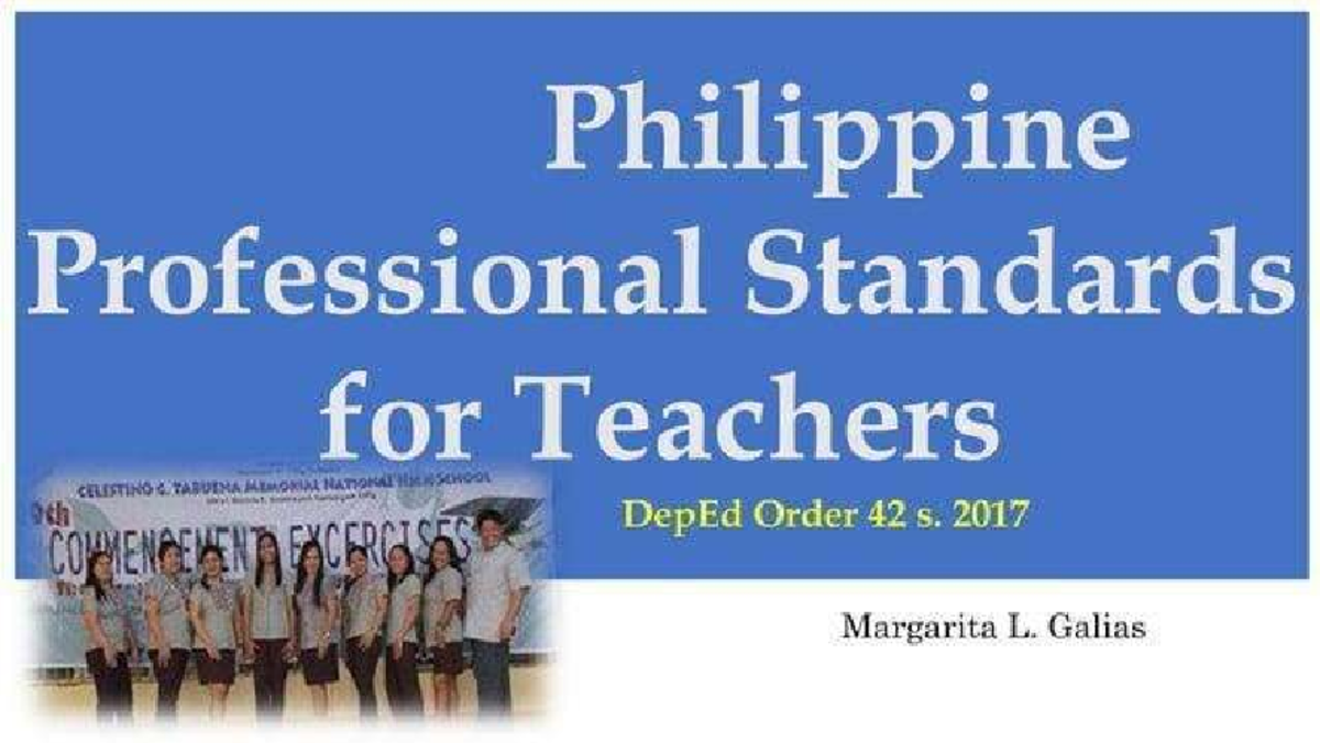 Philippine Professional Standards for Teachers (PPST) Overview and ...
