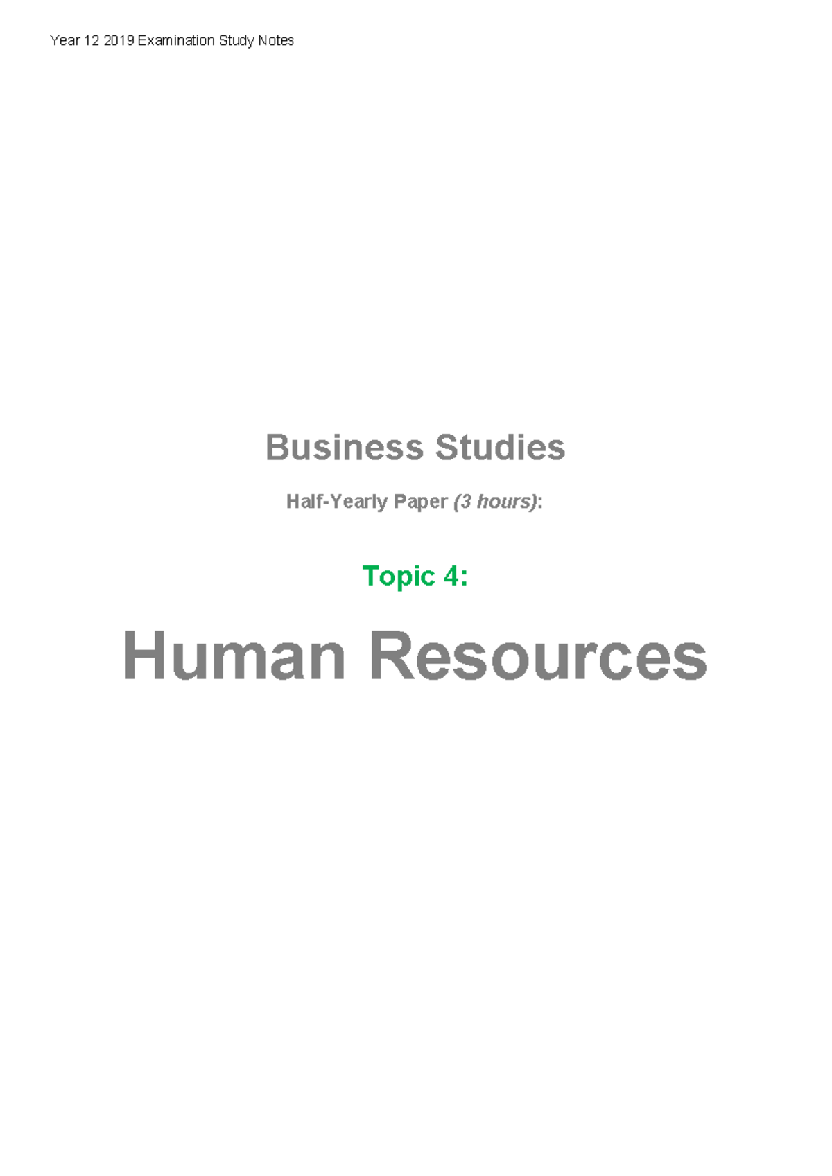 Year 12 Business Studies 2019: Human Resources Topic 4 Notes - Studocu