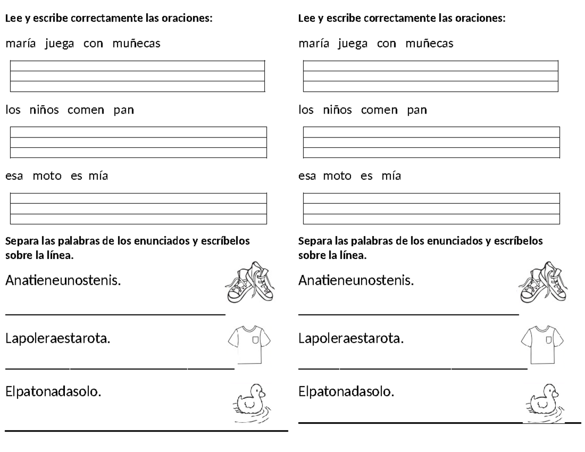Lee y escribe correctamente las oraciones - Anatieneunostenis