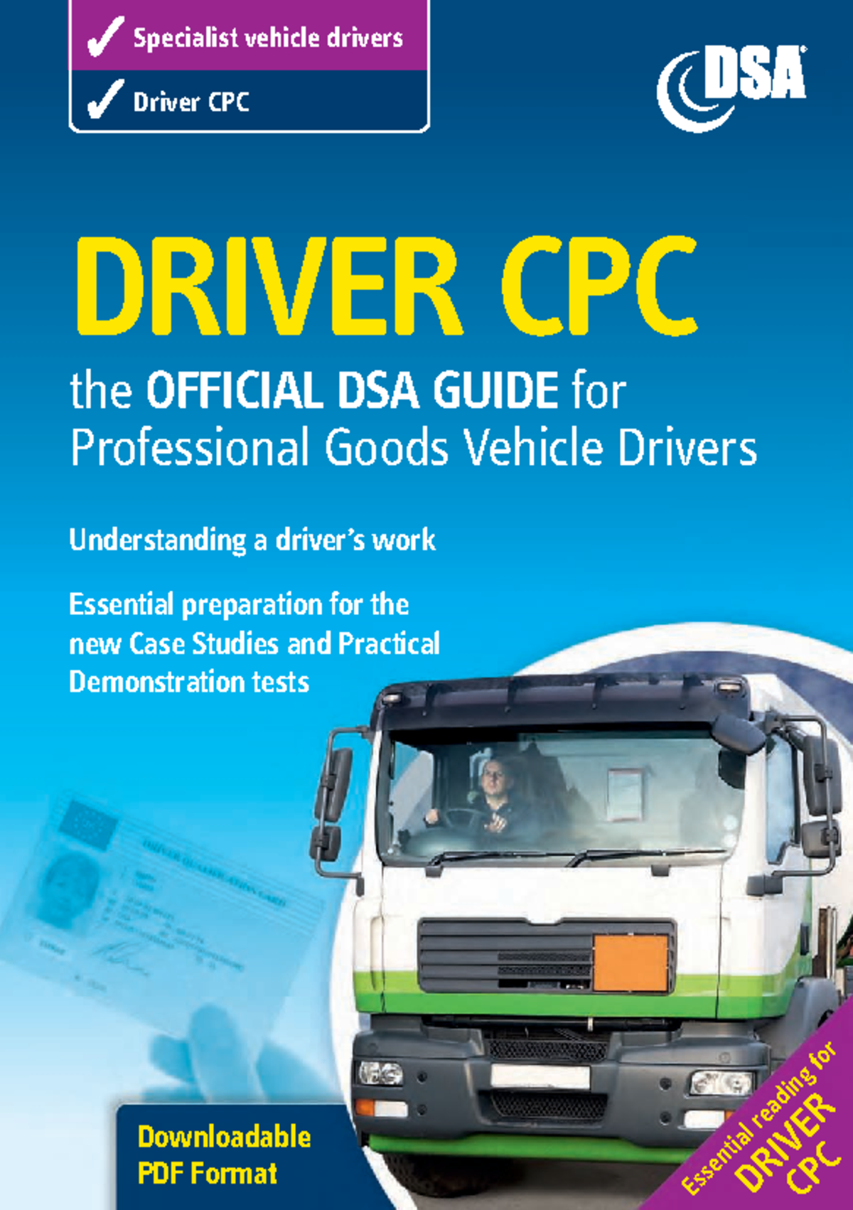 Driver CPC the offical DSA guide - Specialist vehicle drivers Driver ...