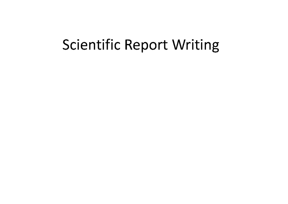 Scientific Report Writing Structure: A Guide for 1st Year Students ...