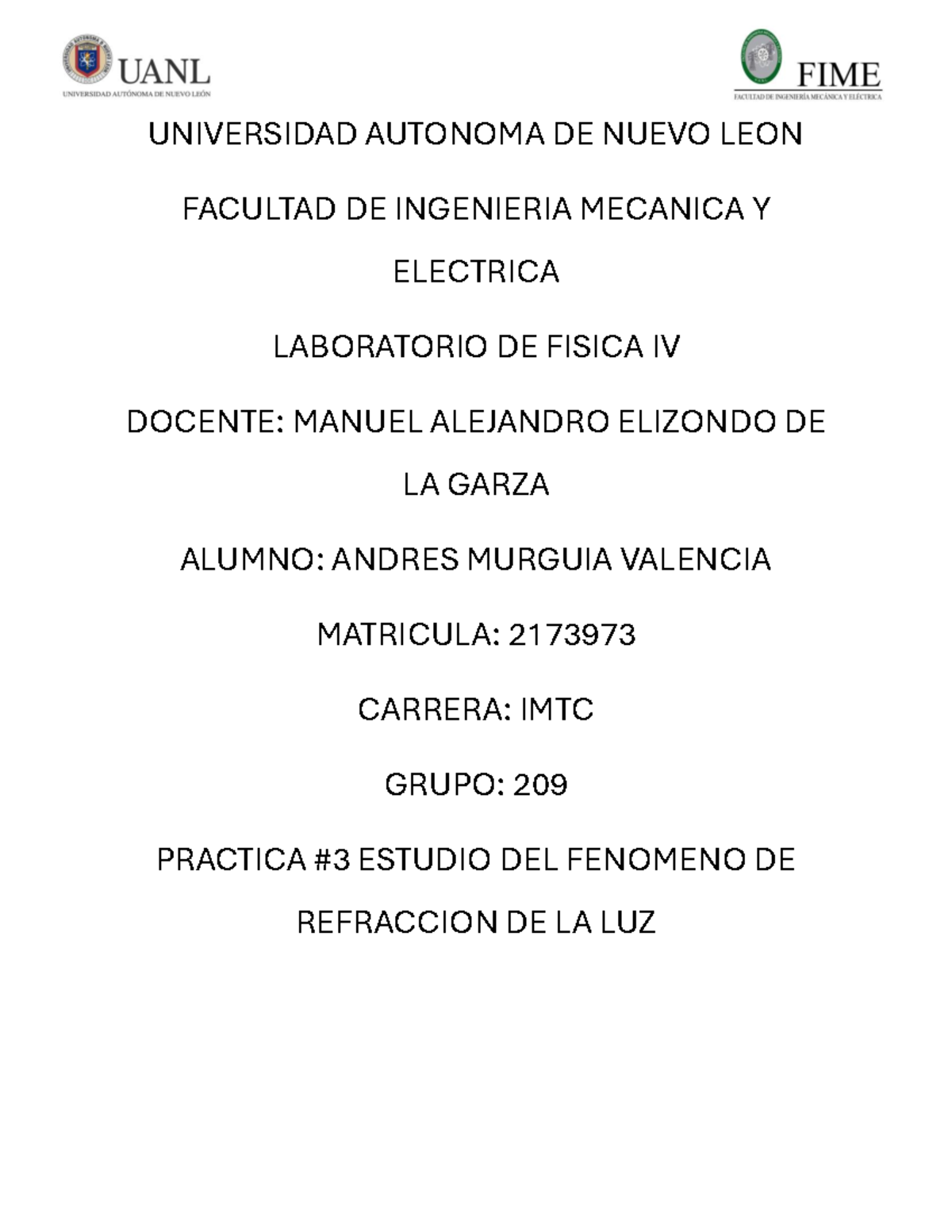 Lab fisica 4 practica 3 - UNIVERSIDAD AUTONOMA DE NUEVO LEON FACULTAD ...