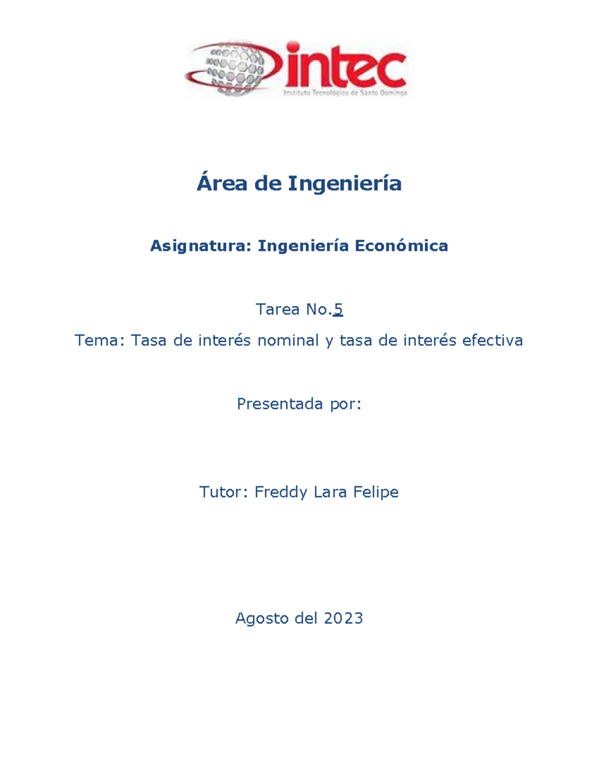 T5 - Tasa de Interés Nominal y Efectiva en Ingeniería Económica - Studocu