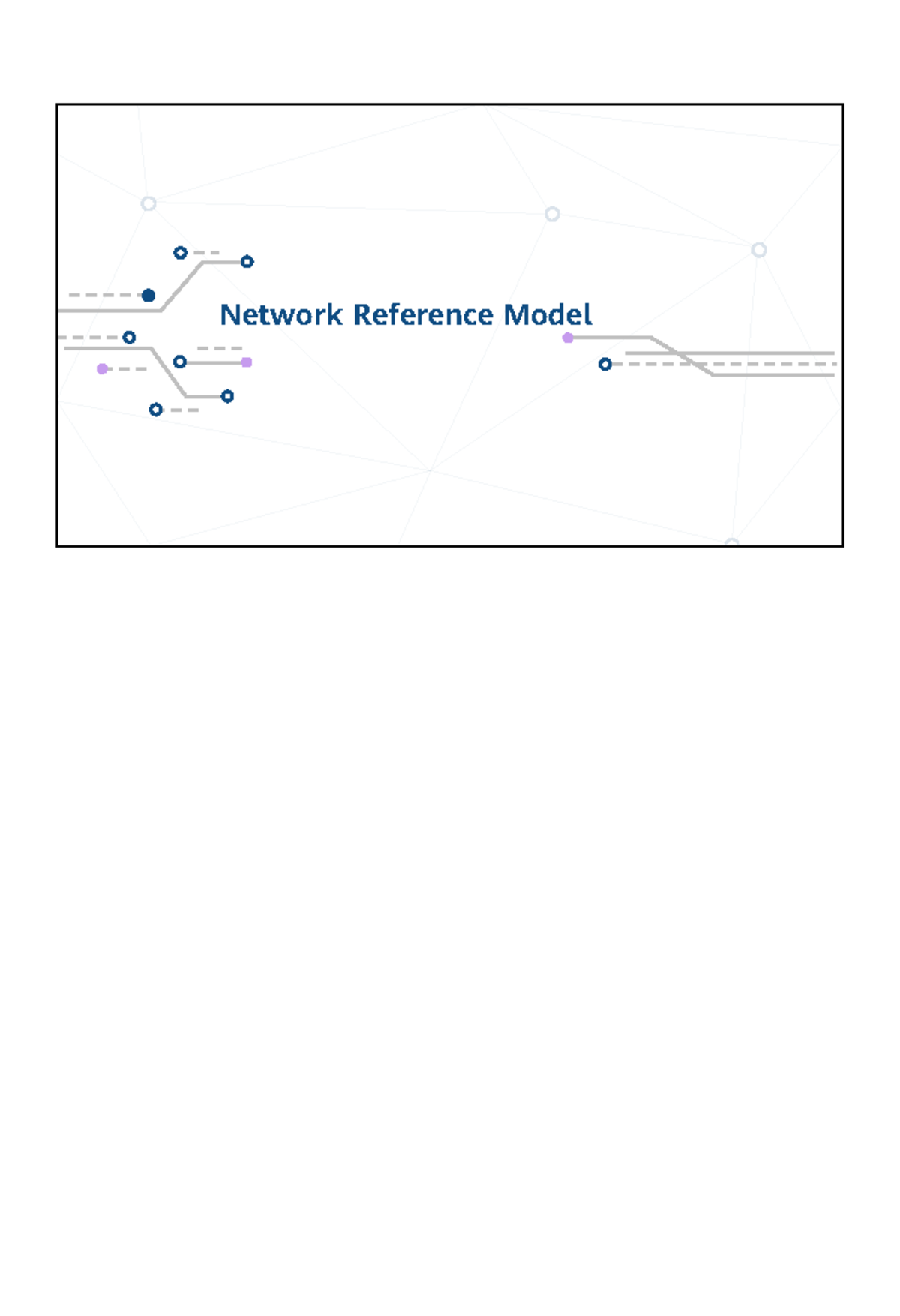 02 Network Reference Model - 表格表头 表格边框 导航灰底 文字底色 文字边框 Network Reference ...