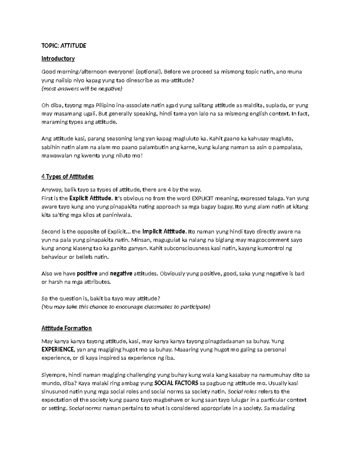 Discussion about Attitude (script) - TOPIC: ATTITUDE Introductory Good ...