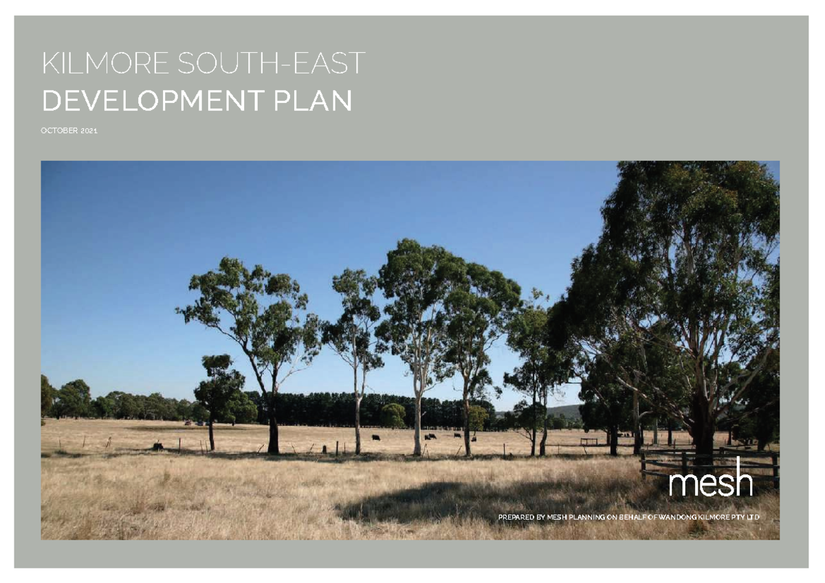 Kilmore Development Plan: Comprehensive Framework for Growth Precinct ...