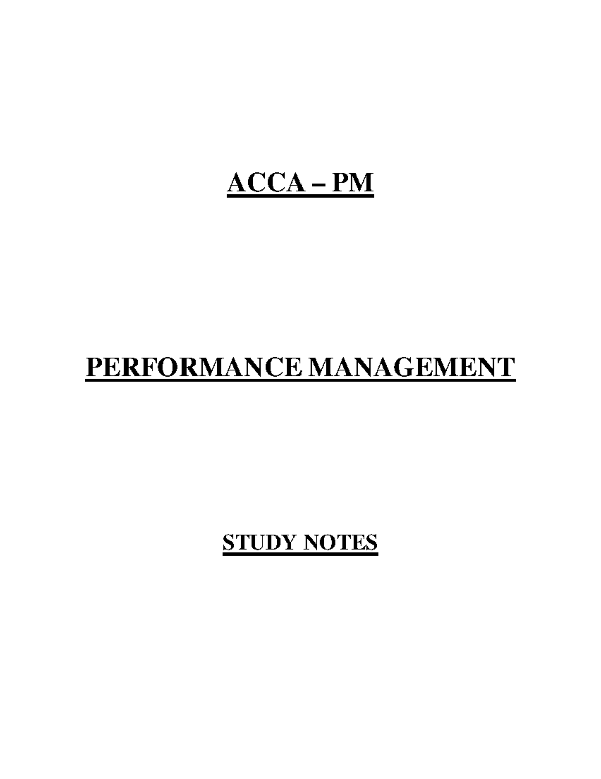 ACCA PM: Comprehensive Study Notes on Performance Management - Studocu