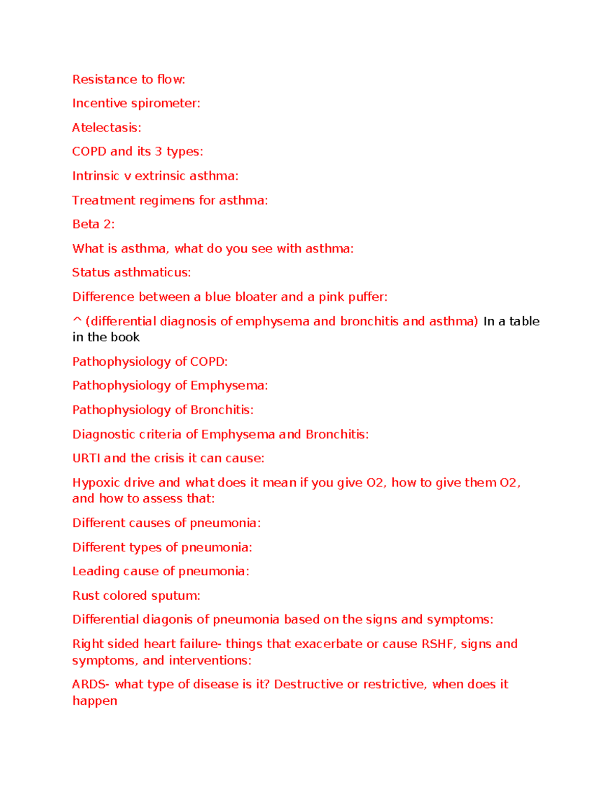 Verbal blueprint exam 3 patho copy - Resistance to flow: Incentive ...