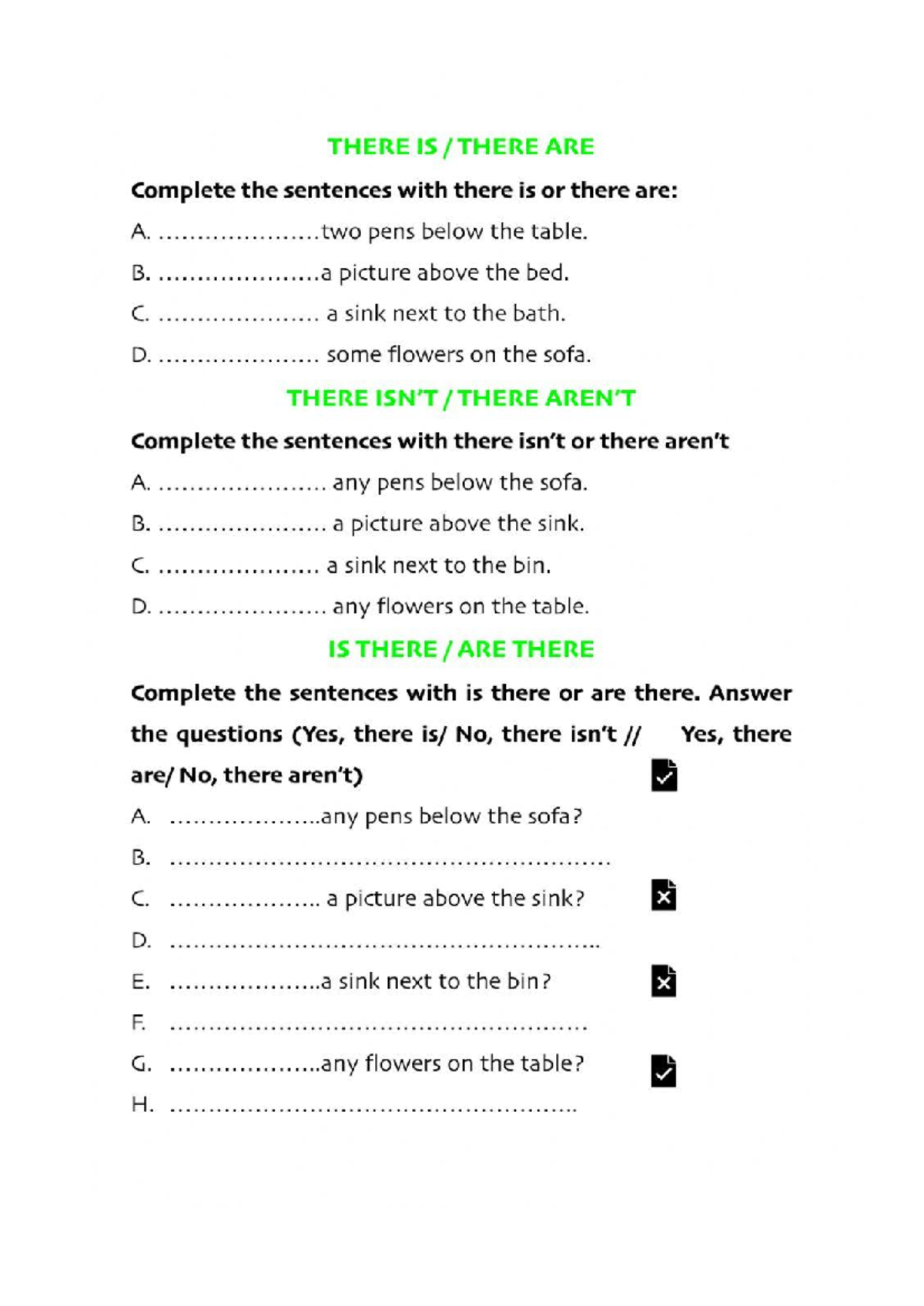 There be practice - THERE IS THERE ARE Complete the sentences with ...