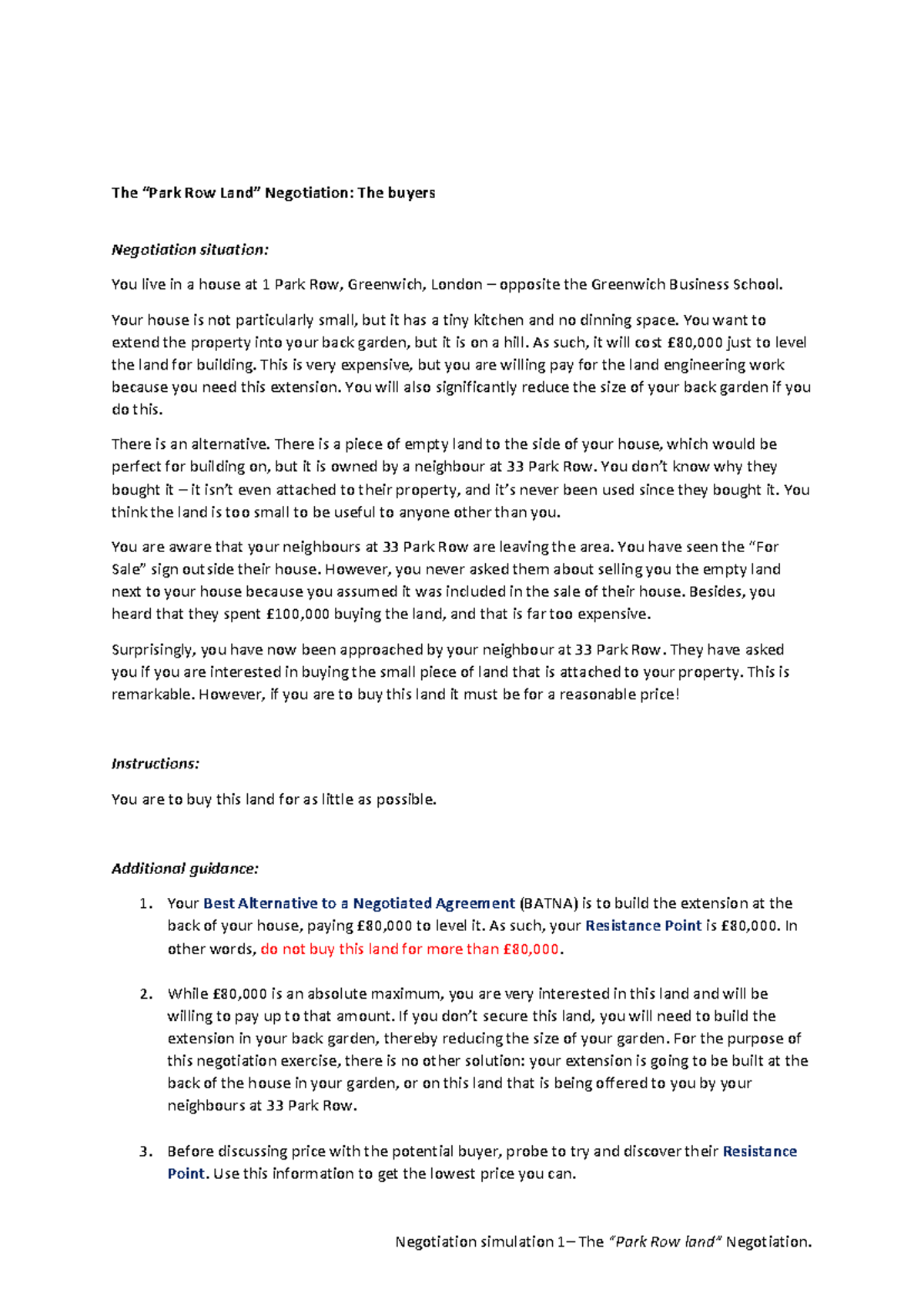 Negotiation Simulation 1: Park Row Land Buyer Strategy Guide - Studocu