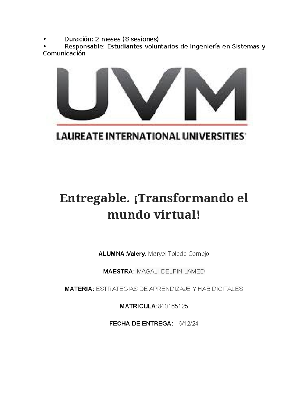 Proyecto Construyendo Puentes: Estrategias de Aprendizaje Digital UVM ...