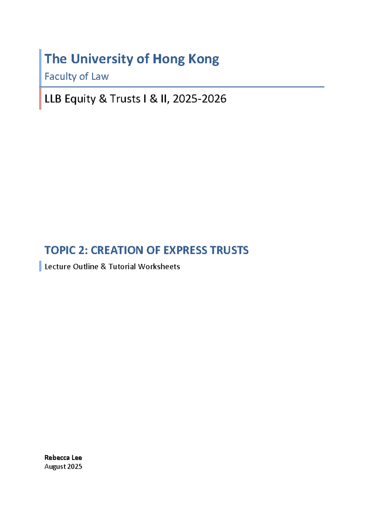 LLB Equity Trusts I II: Topic 2 - Creation of Express Trusts Lecture ...