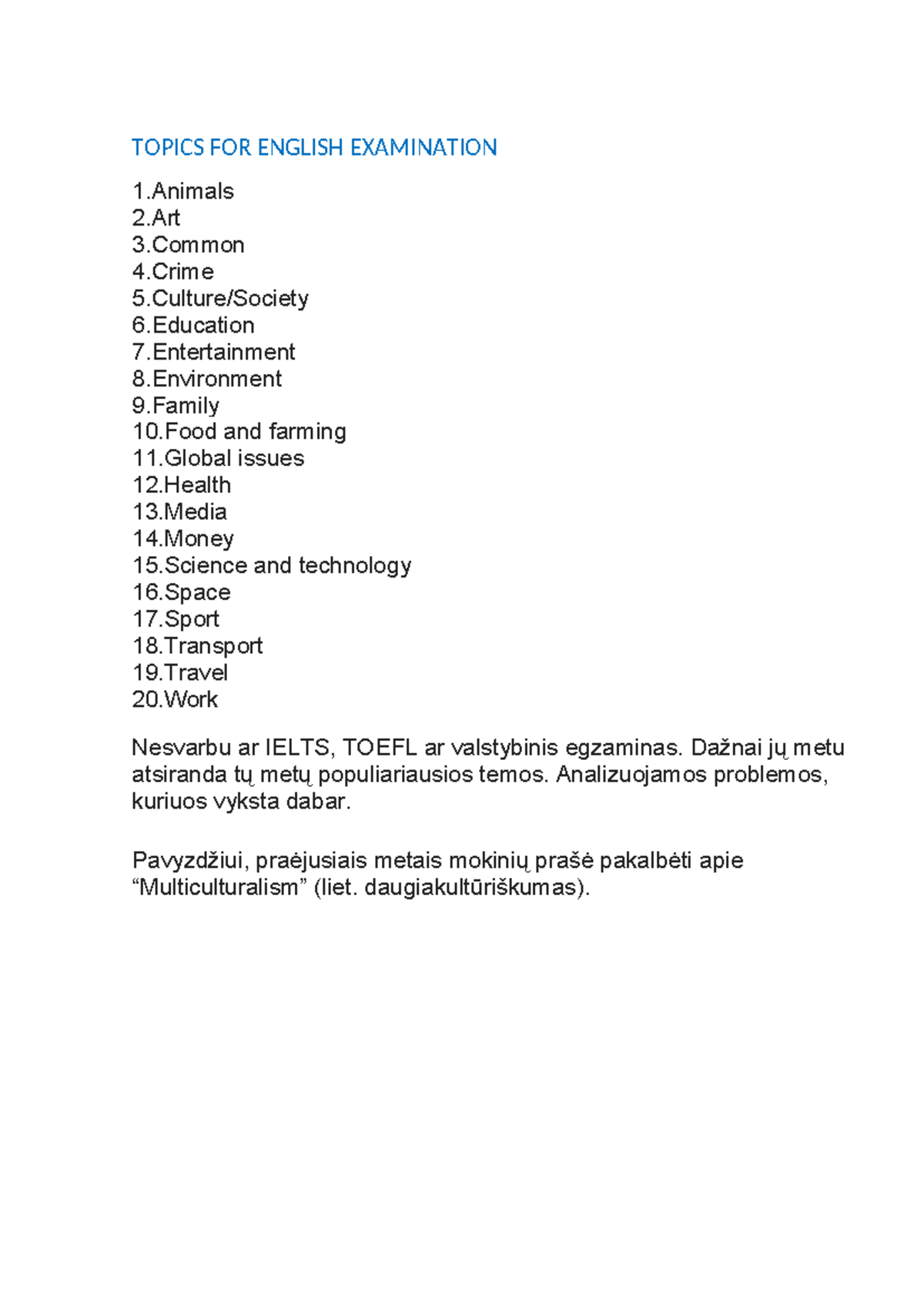 Topics FOR English Examination - TOPICS FOR ENGLISH EXAMINATION 1 2 3 4 ...