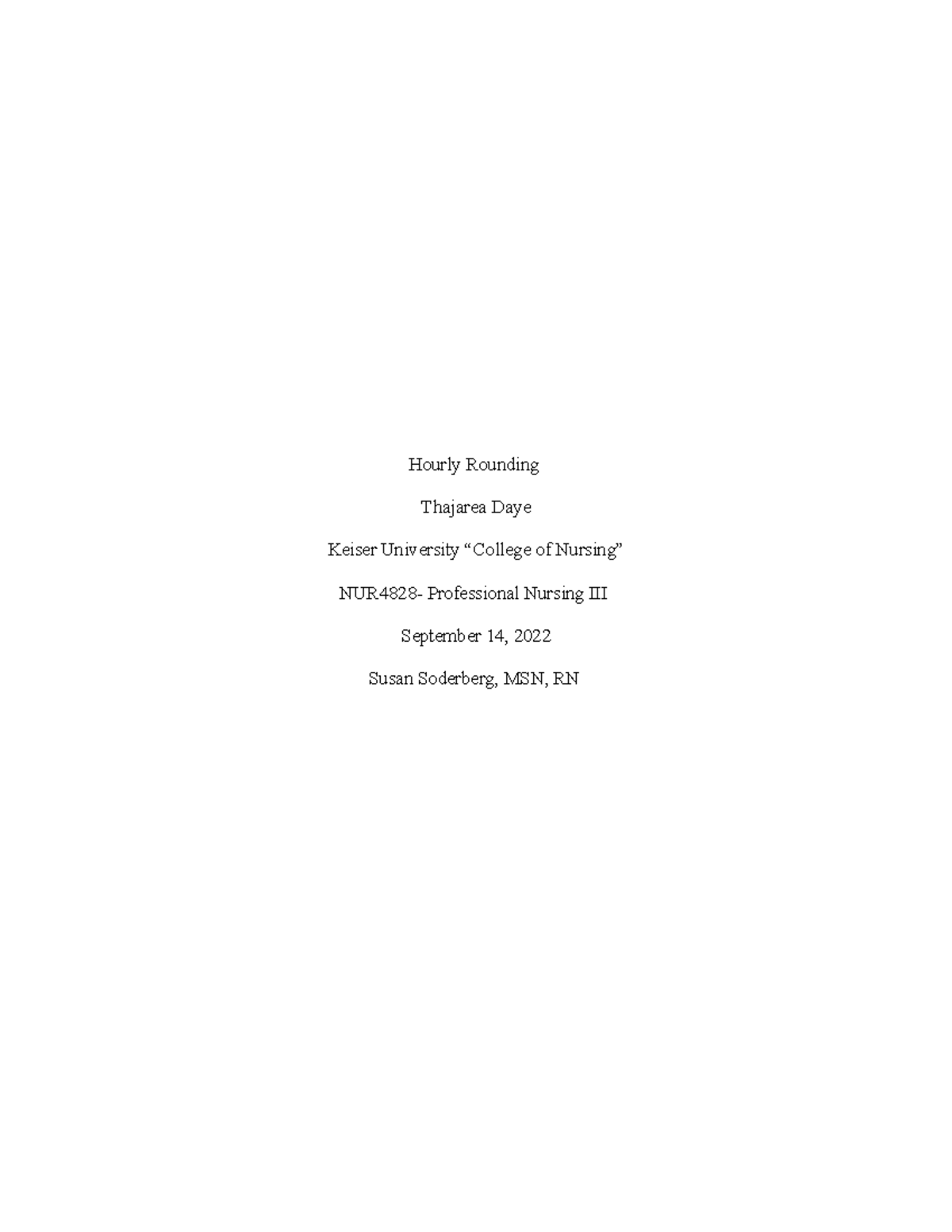 NUR4828 Hourly Rounding: Enhancing Patient Satisfaction in Nursing ...
