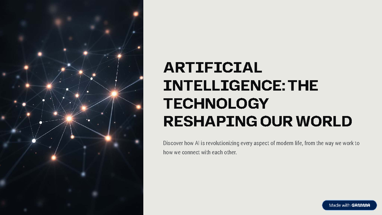 AI 101: The Technology Reshaping Our World and Its Impact - Studocu