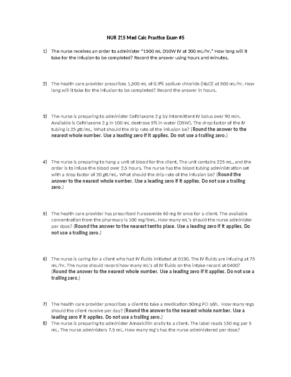 NUR 215 Med Calc Practice Exam #5-1: IV Infusion & Dosage Calculations ...